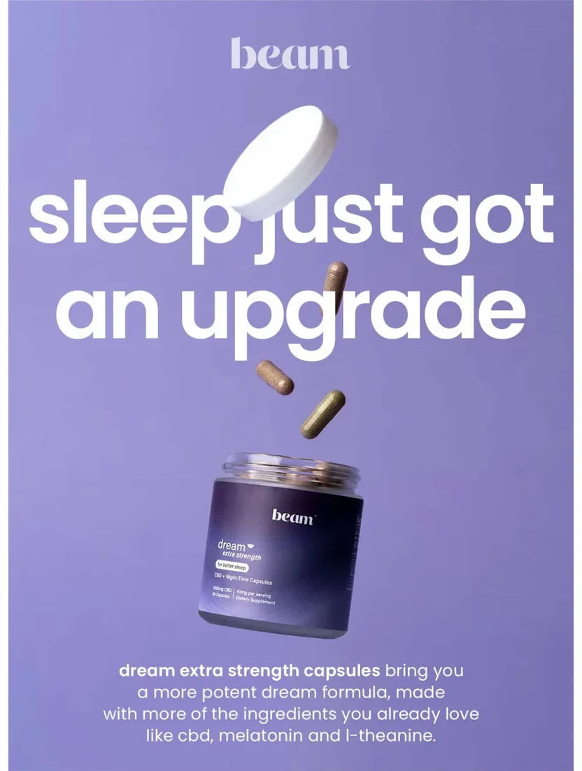 “Sleep just got an upgrade” — Dream Extra Strength capsules.