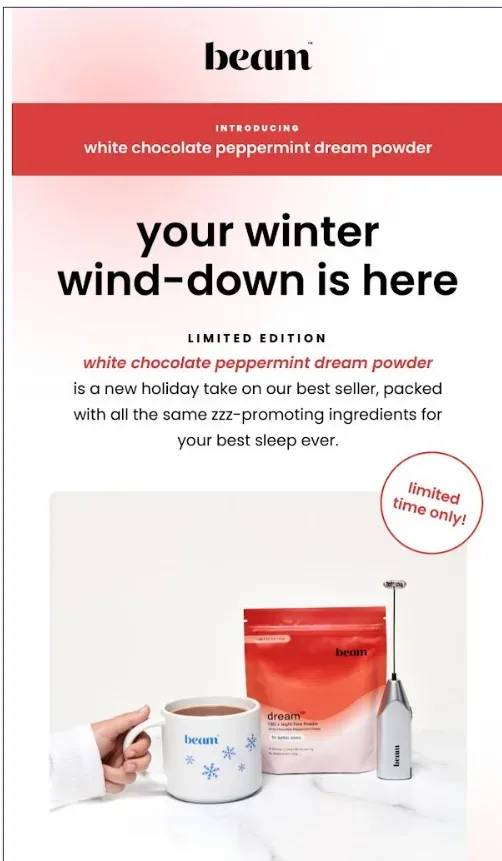 “Your winter wind-down is here” — limited-edition peppermint Dream powder.
